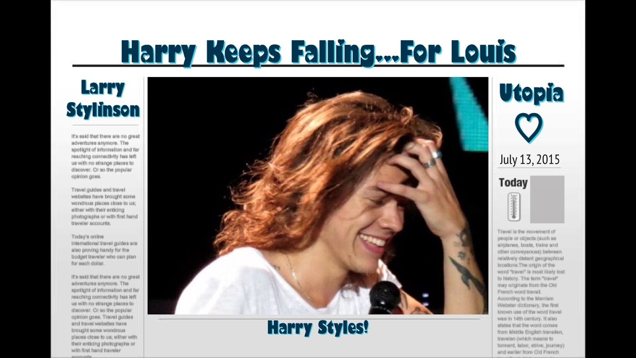 Larry Stylinson - Harry Keeps Falling...For Louis!