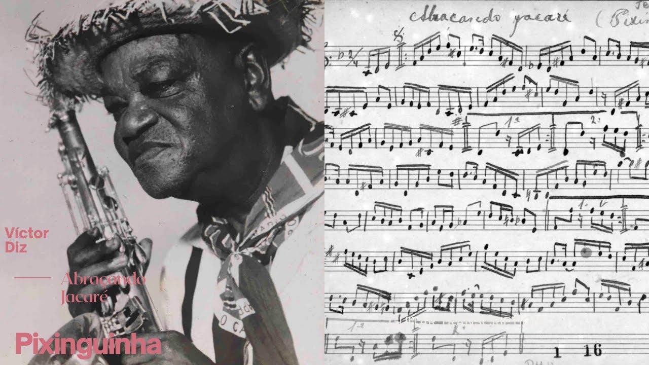 Pixinguinha - Abraçando Jacaré (Transcrição)