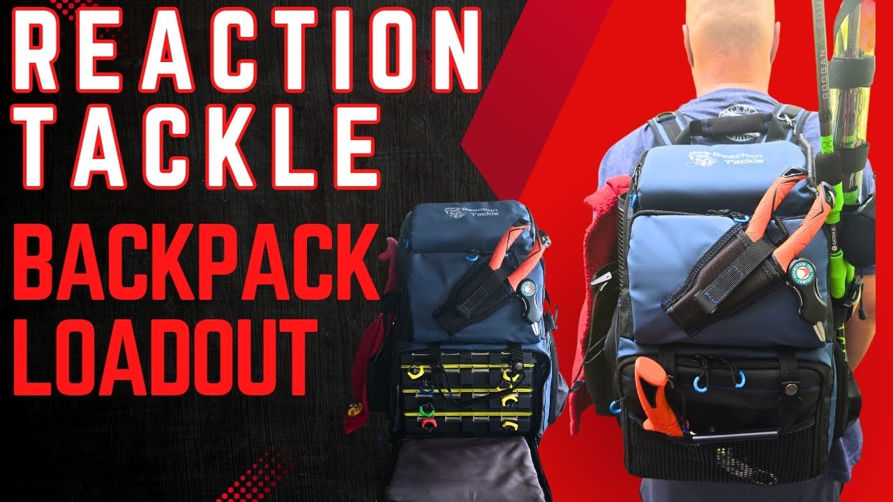 Reaction Tackle backpack loadout