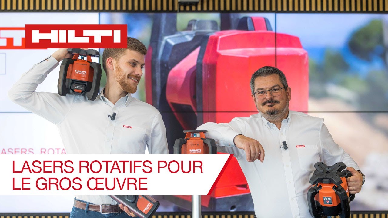 HILTI LIVE Découvrez nos solutions lasers rotatifs pour le gros œuvre et le terrassement