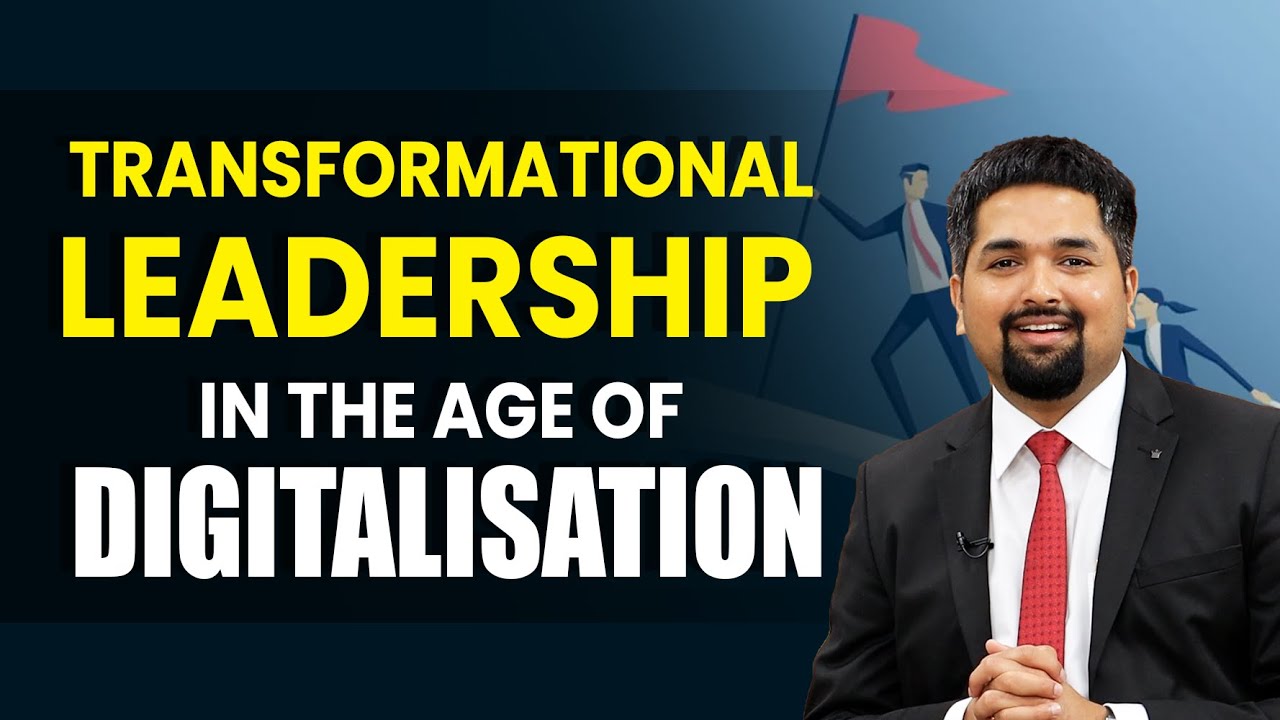 Transformational Leadership in the Age of Digitalisation - Speech By CS Sudheer