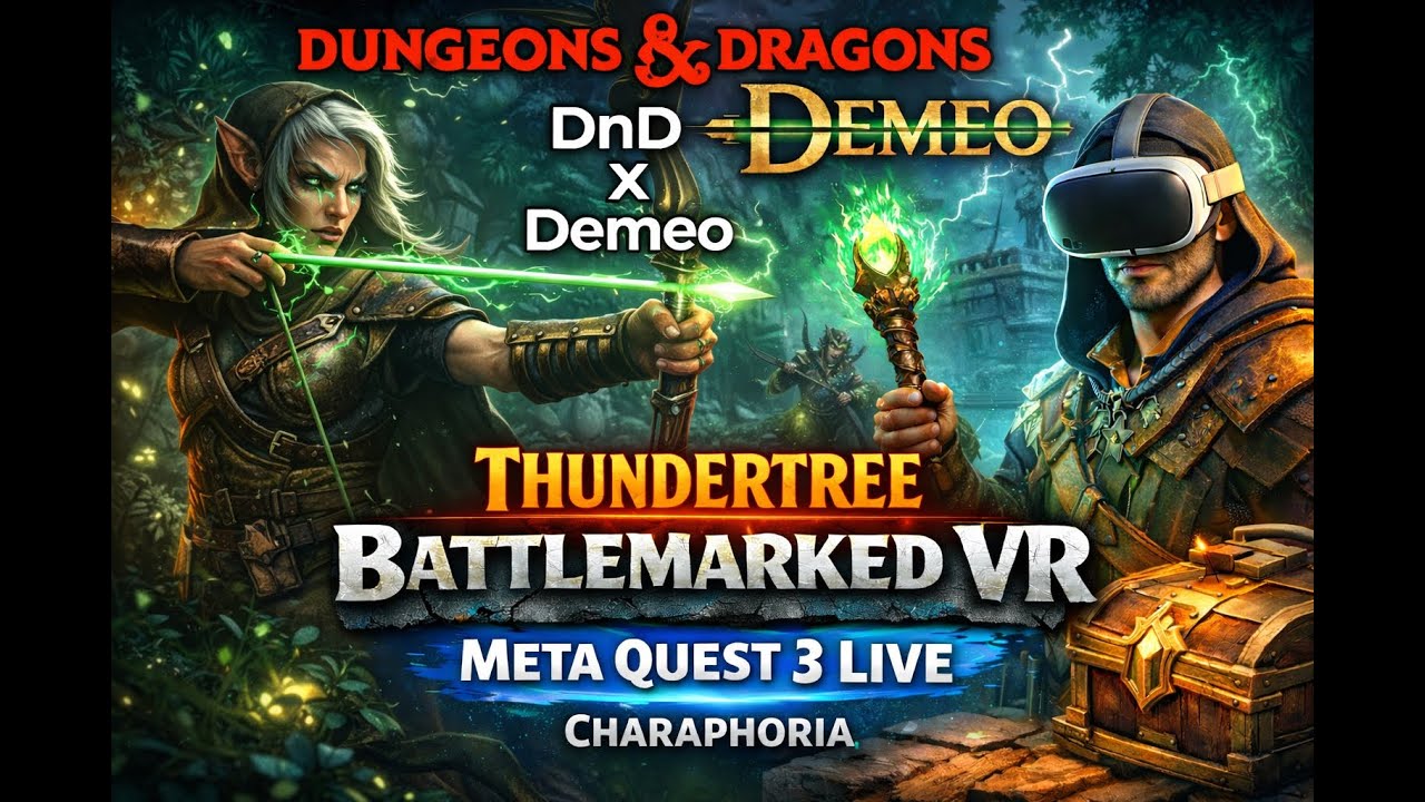Dungeons & Dragons x Demeo | Thundertree | Battlemarked VR | Meta Quest 3 Live | Charaphoria
