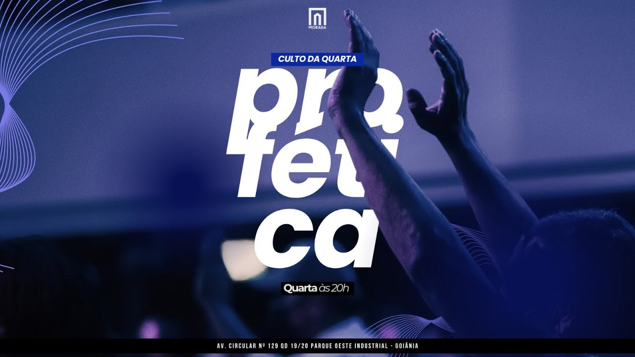 Quarta Profética – Igreja Morada | 01/11/2025 – 20h