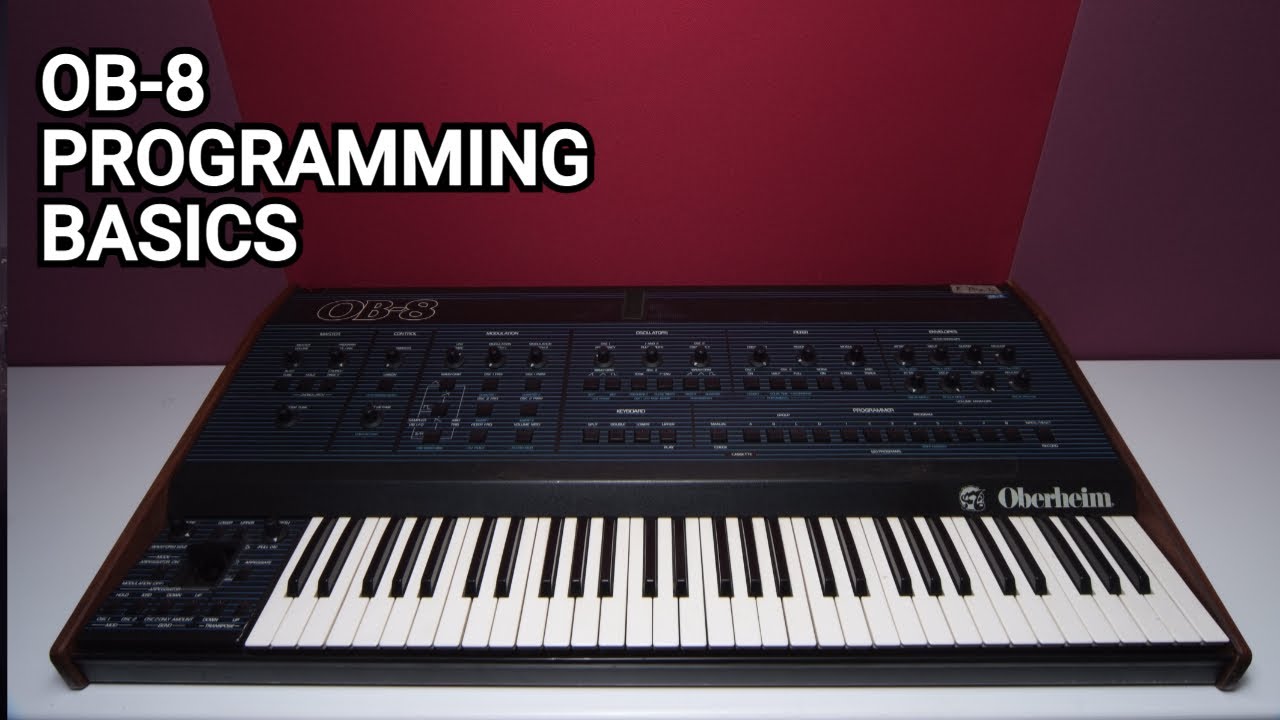 The Classic Oberheim OB-8 -  Basic Programming Tutorial