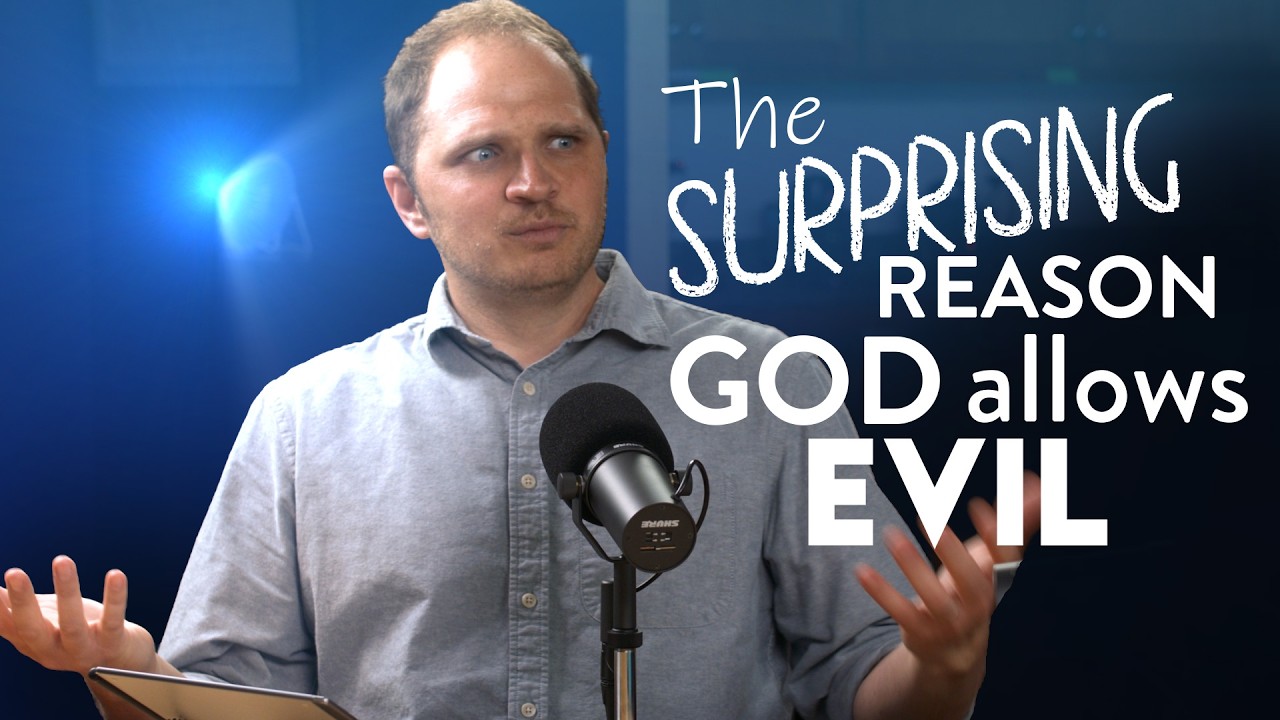 Why Does God Give Us Free Will to Do Evil?