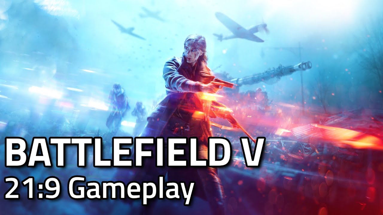 Battlefield V - 21:9 Ultrawide Gameplay