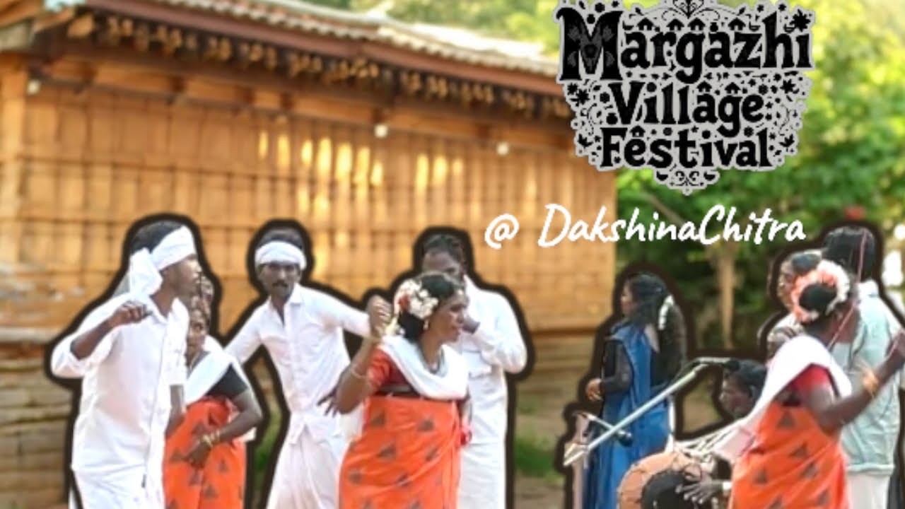 Margazhi Village Festival at DakshinaChitra | Traditional Performances Chennai