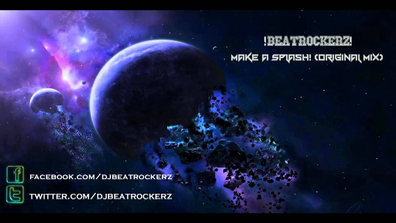 !BeatRockerz! - Make a Splash! (Original Mix)