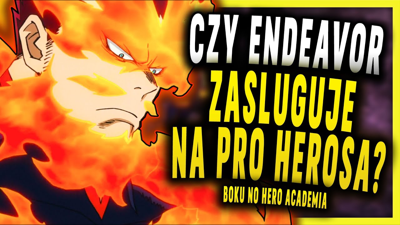 CZY ENDEAVOR ZASŁUGUJE na miano SUPERBOHATERA?