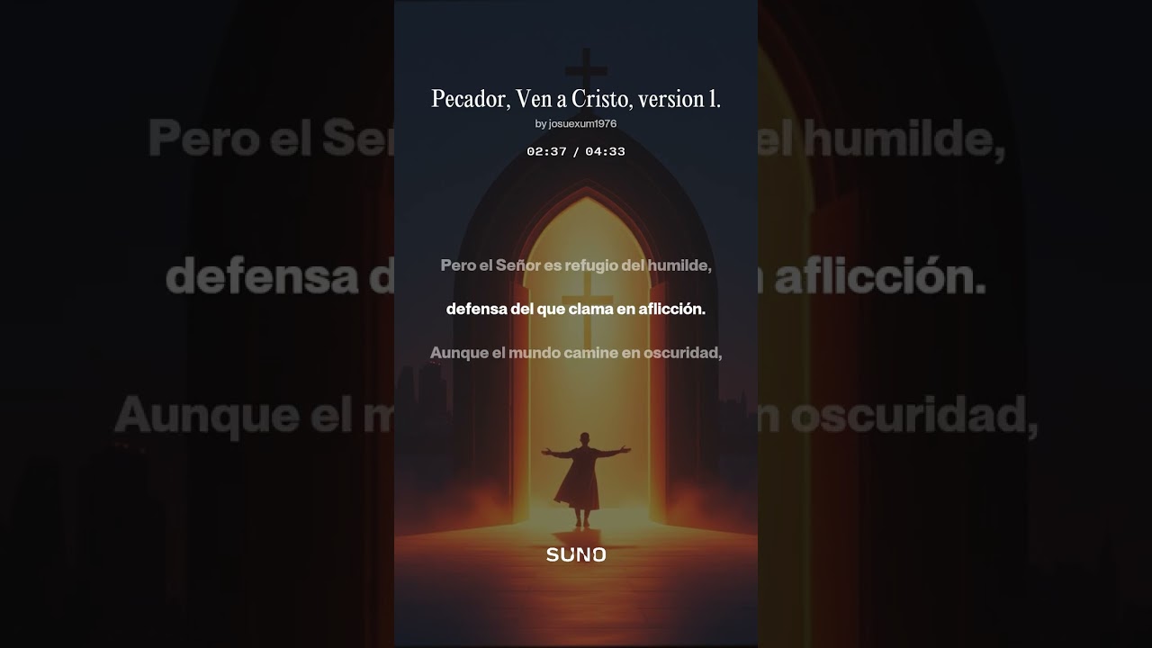 Pecador, ven a Cristo, version 1.