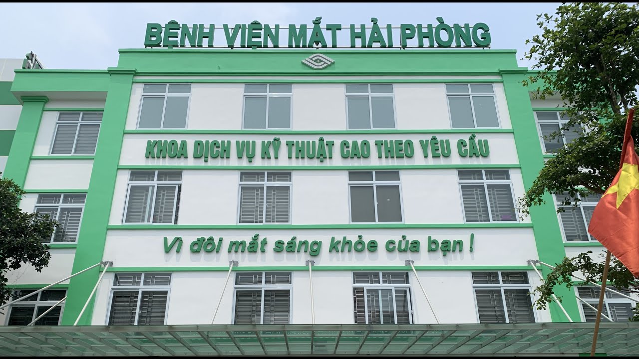Bệnh viện Mắt Hải Phòng - Nơi thắp sáng niềm hy vọng