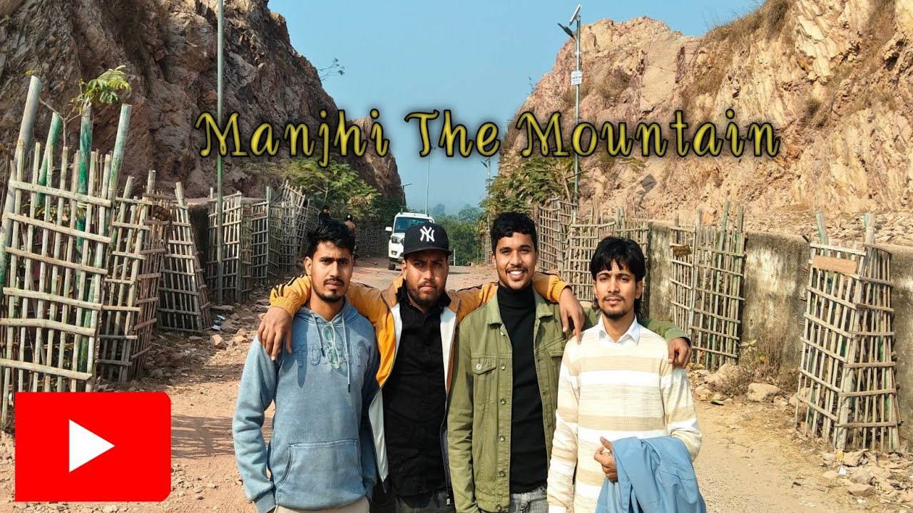 Manjhi: The Mountain Man | A Story of Love, Pain & Determination