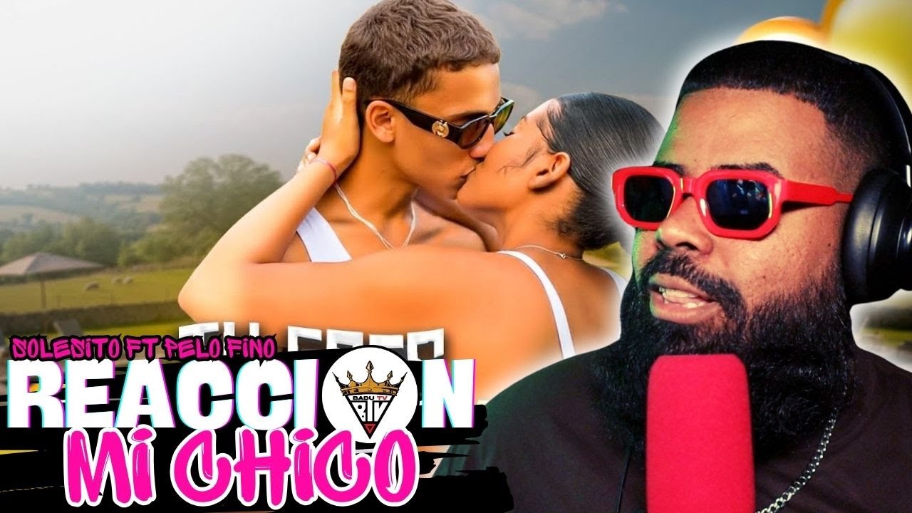 (reaccion) Tú Eres Mi Chico (Video Oficial) Ondel Flow - Solecito - Pelo Fino R
