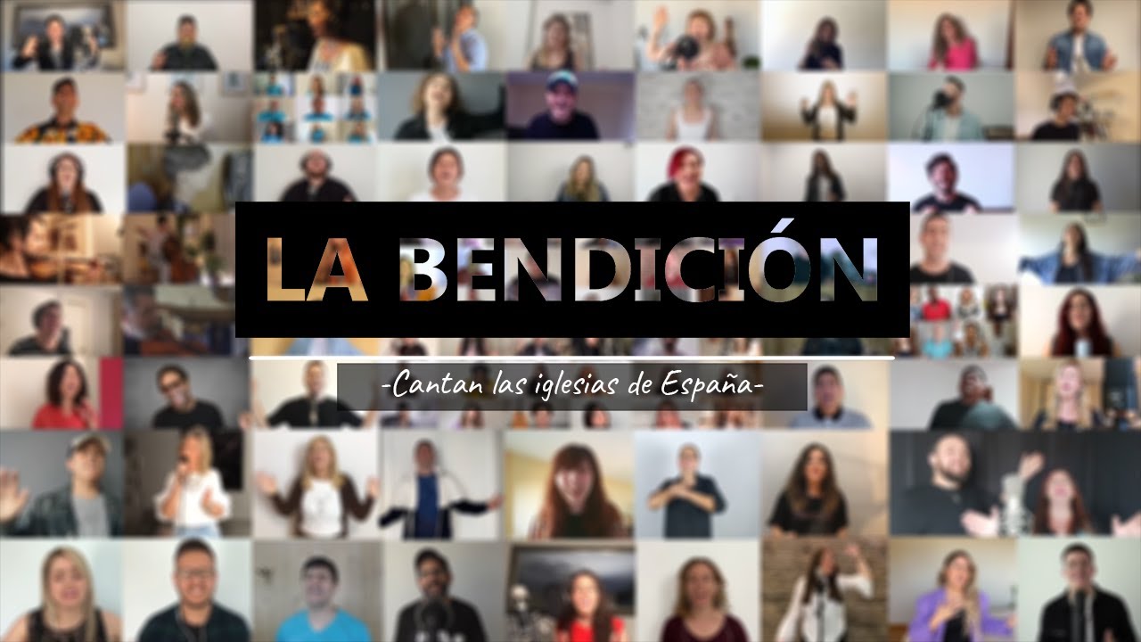 La Bendición - España (The Blessing)