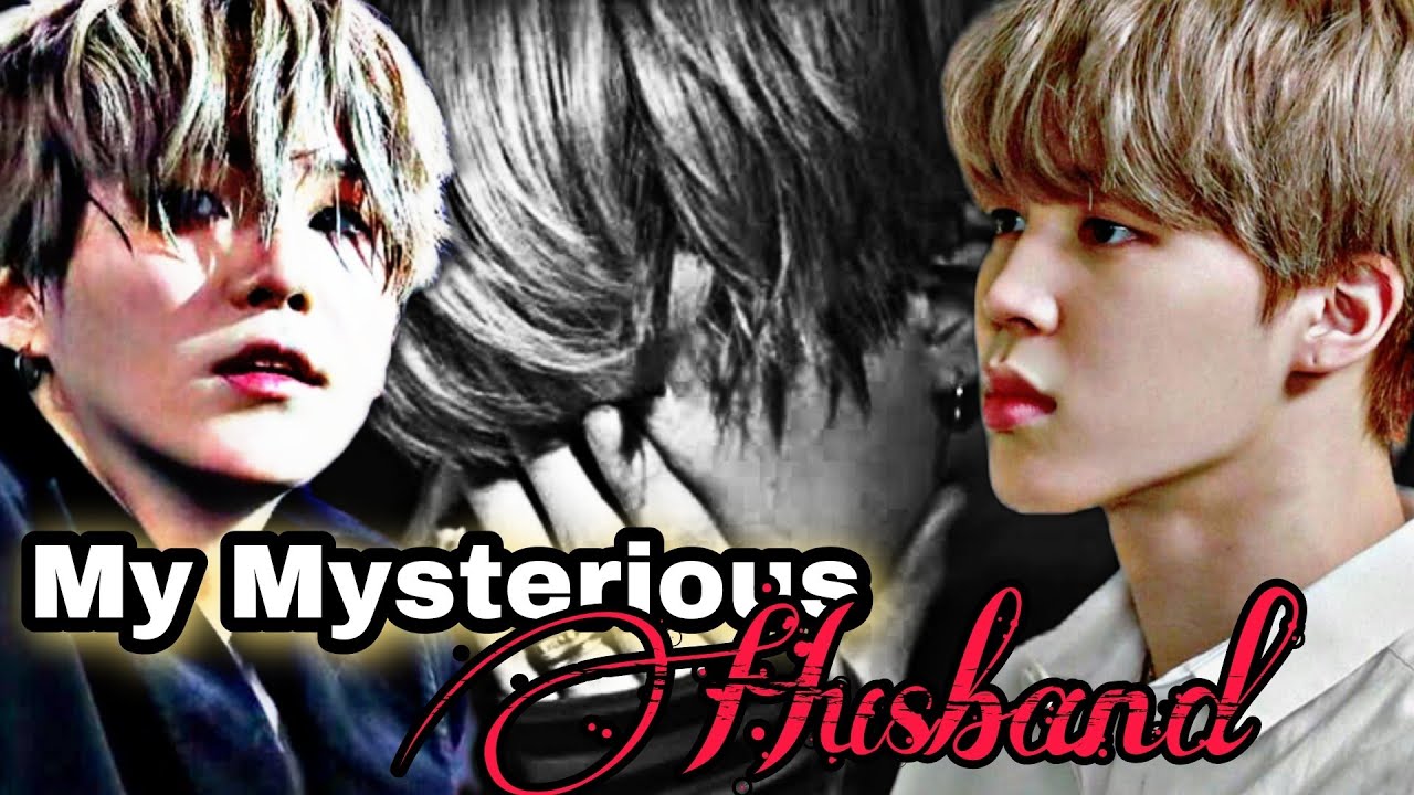 Yoonmin ff My Mysterious Husband ✨ [1/?]#yoonminff #yoonminffoneshot #taekookff