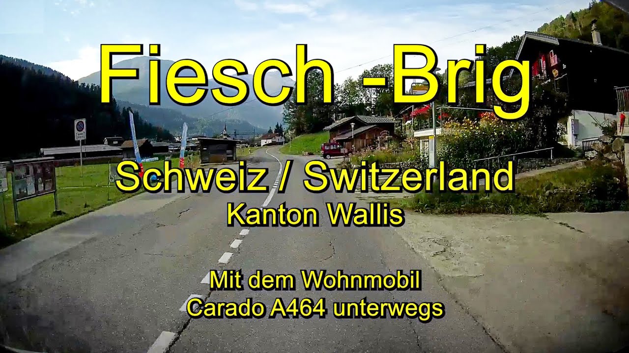 Fiesch – Brig / Schweiz / Wallis - Real time & Full length