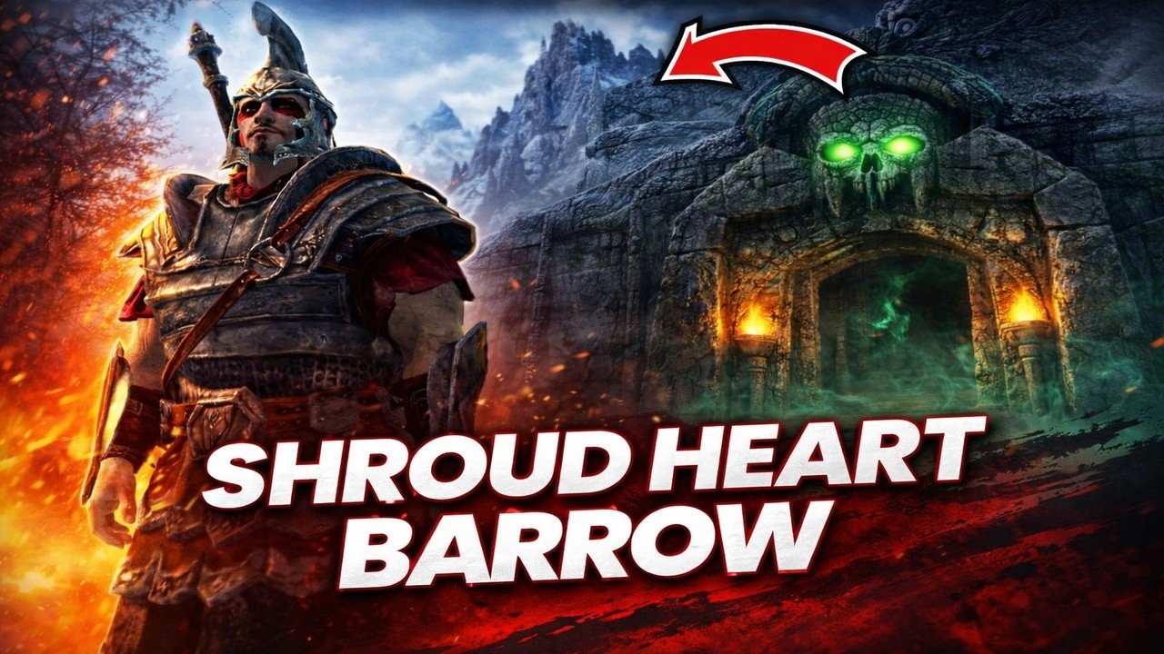 Skyrim(Shroud Heart Barrow)