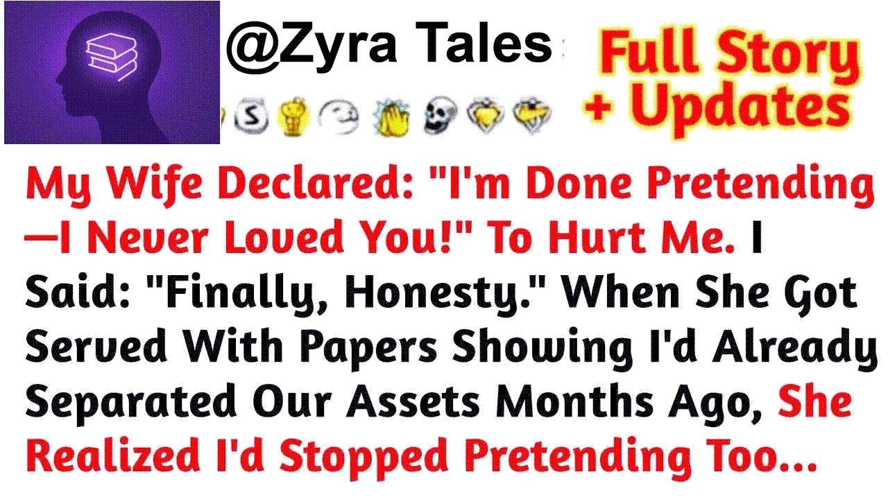 My Wife Declared： ＂I'm Done Pretending—I Never Loved You!＂ To Hurt Me  ⧸⧸Reddit Stories