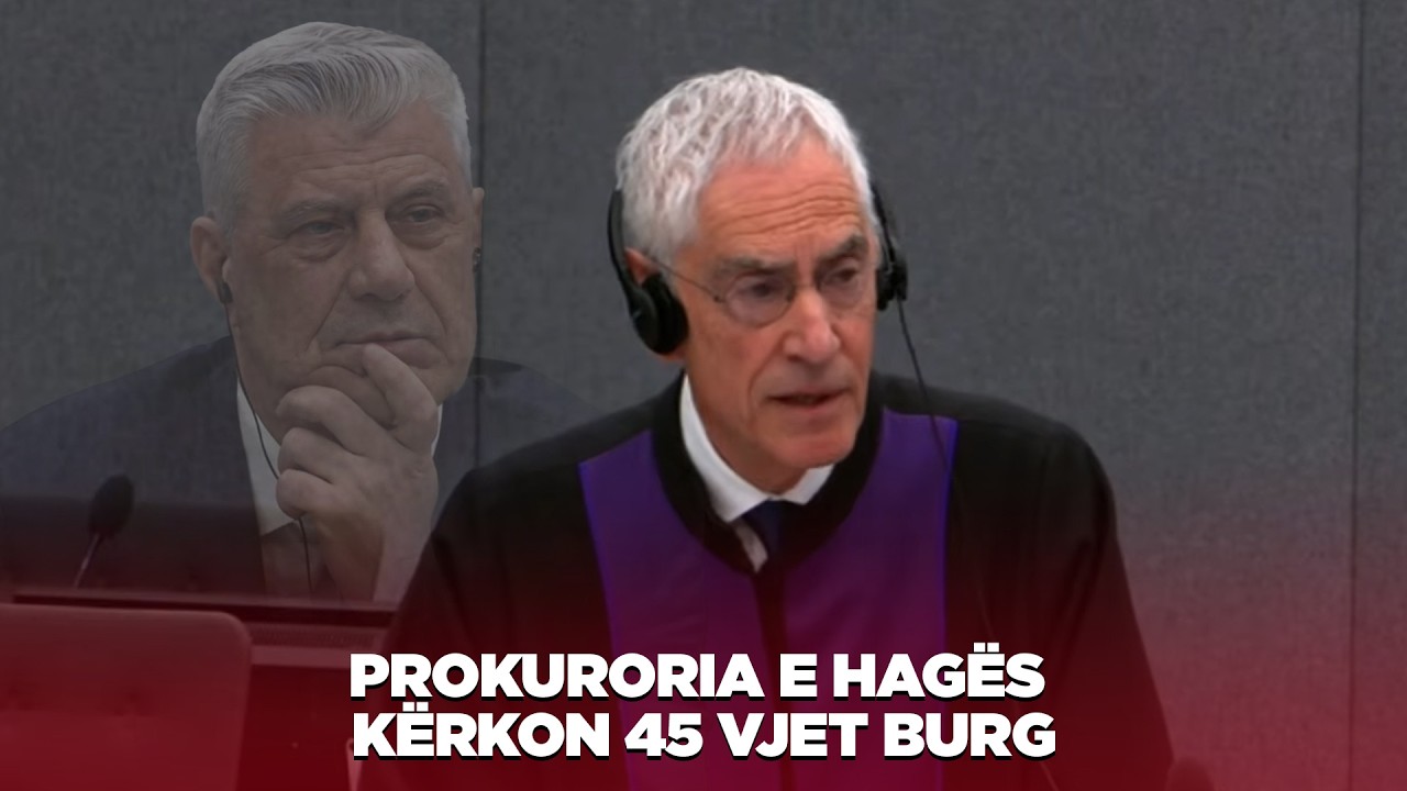 Prokuroria e Hagës kërkon 45 vjet burg për ish-krerët e UÇK-së