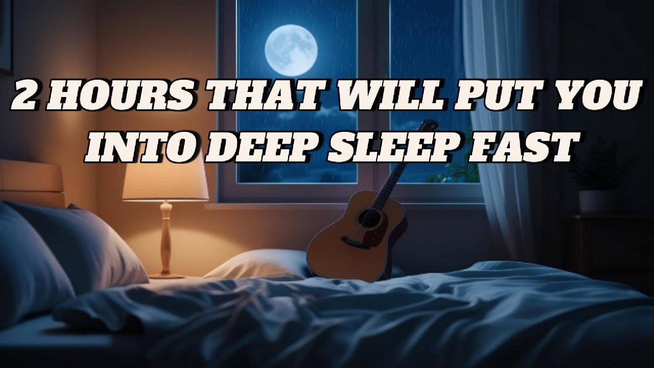2 Hours of Uninterrupted Acoustic Guitar for Deep Sleep