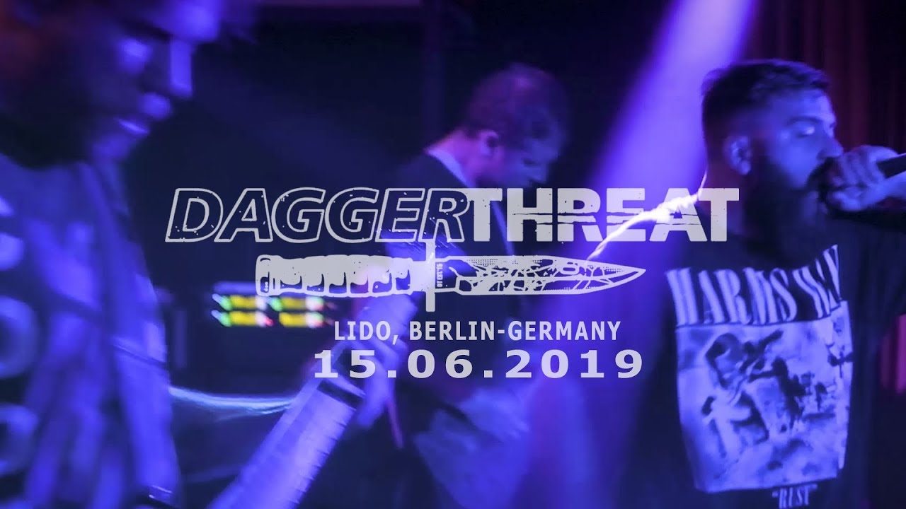 DAGGER THREAT  LIVE FULL SET @ LIDO BERLIN, GERMANY - 15.06.2019 HD - MULTICAM