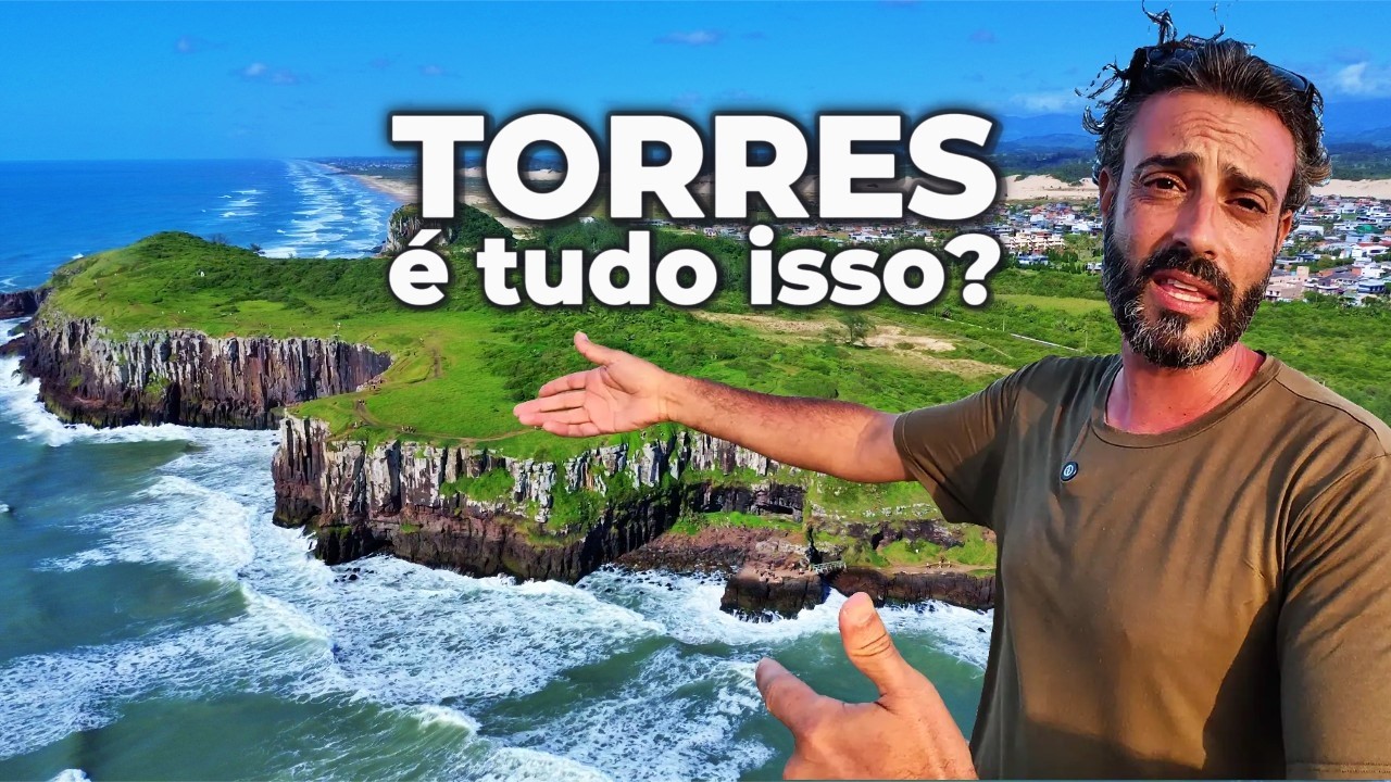 Torres RS: A Praia Rainha do Rio Grande do Sul é Tudo Isso Mesmo?
