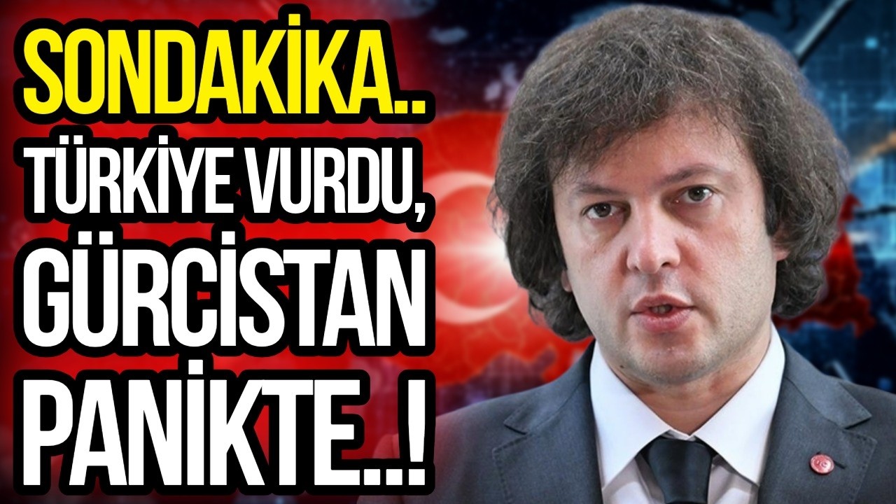 SONDAKİKA Türkiye Vurdu, Gürcistan Panikte!