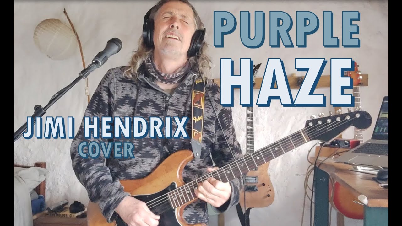 Purple Haze ( Jimi Hendrix...cover)