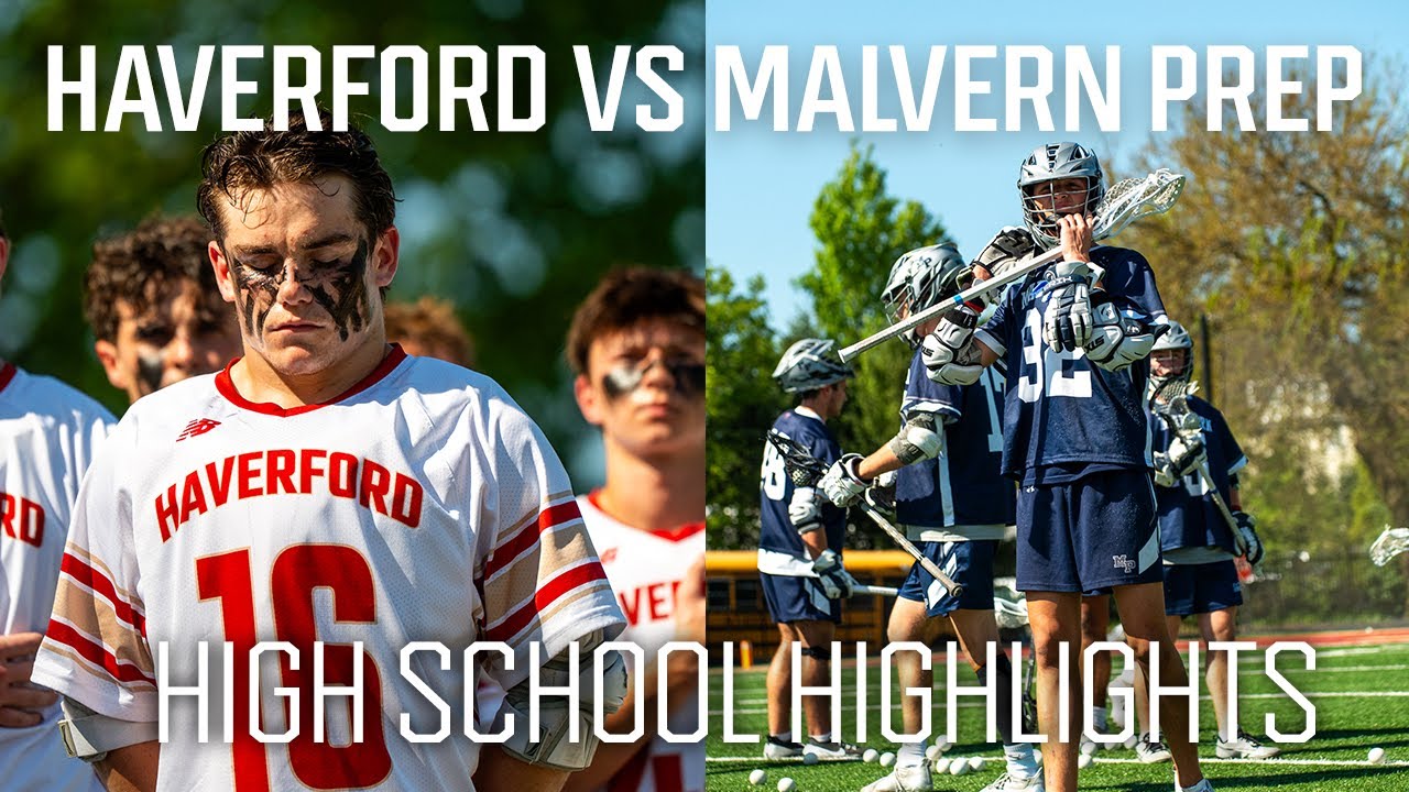 Haverford (Pa.) vs Malvern Prep (Pa.) High School Highlights 2024