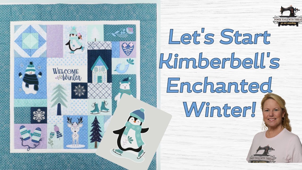 Let's Start Enchanted Winter by #Kimberbell  The Stitchuation Room, 9-29-25
