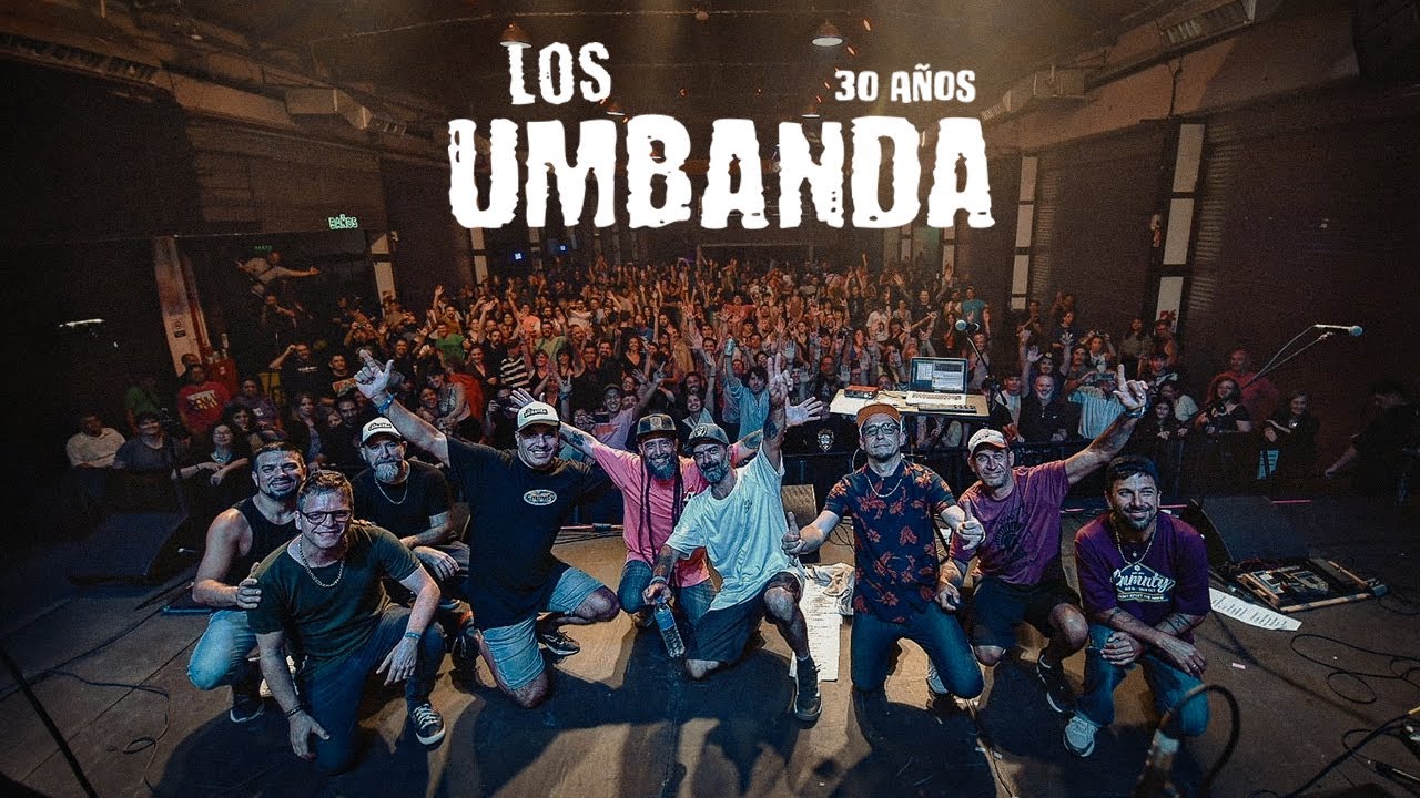 LOS UMBANDA 30 AÑOS: LA PELÍCULA (EN VIVO)