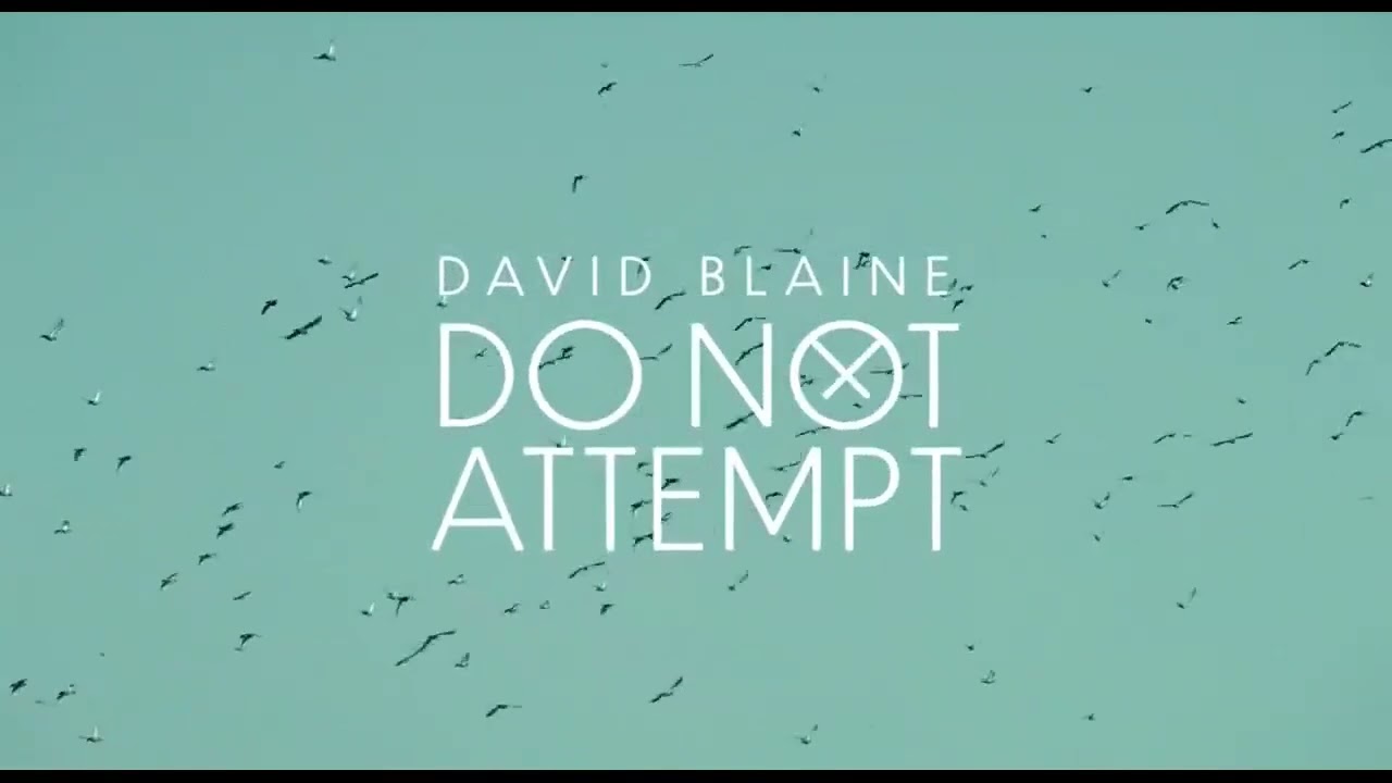 David Blaine Do Not Attempt | S01E03 | 1 of 14