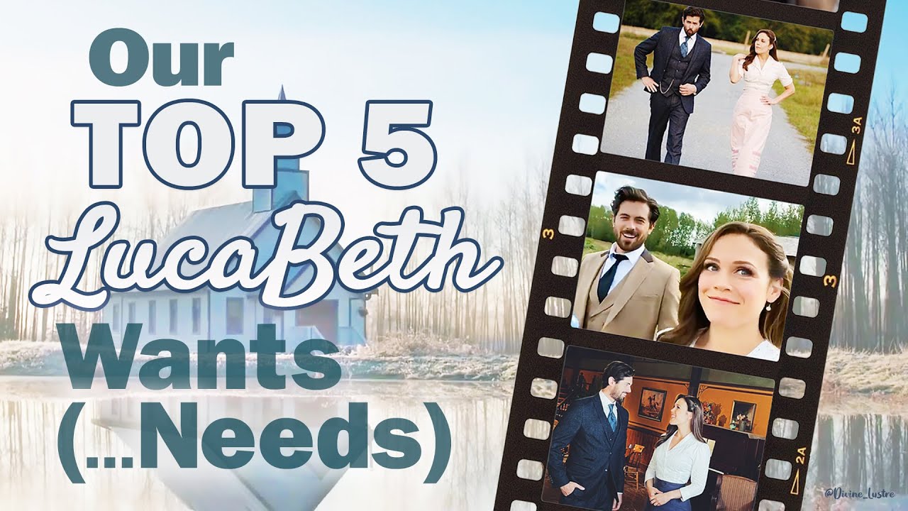 Podcast Episode 11 - Our Top 5 LucaBeth Wants (...Needs)