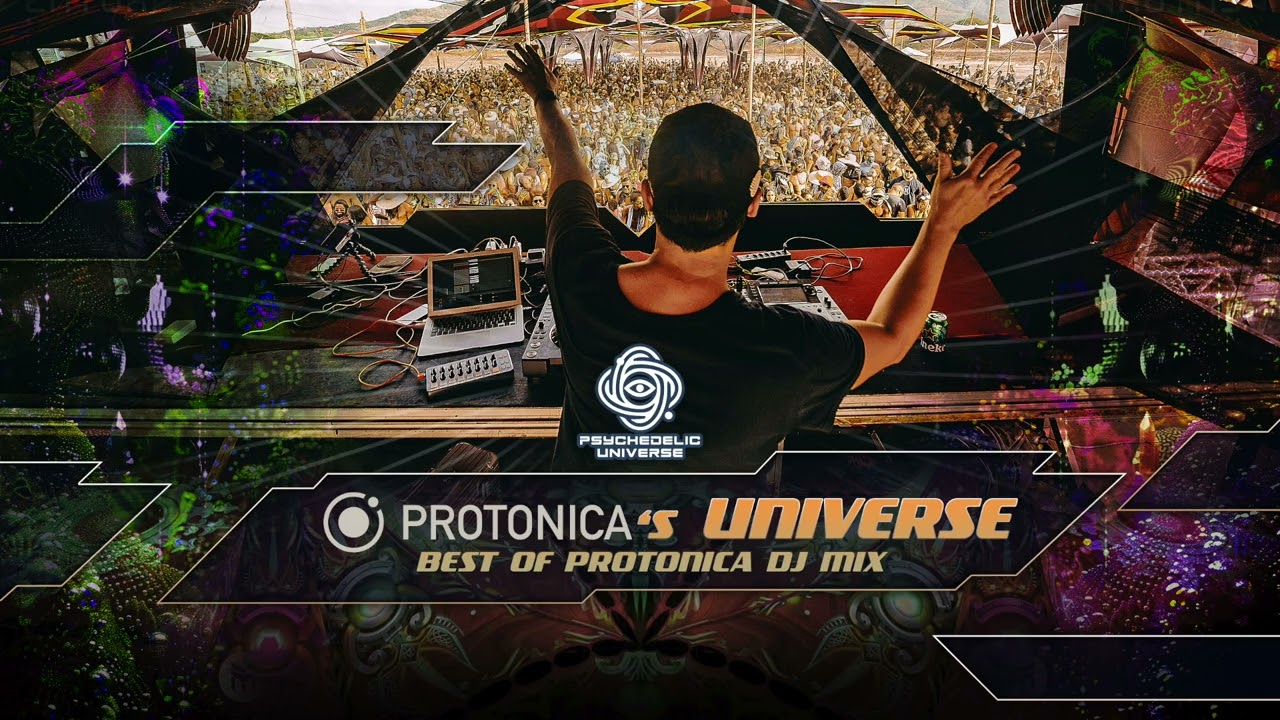 Protonica's Universe | Best of Protonica DJ Mix