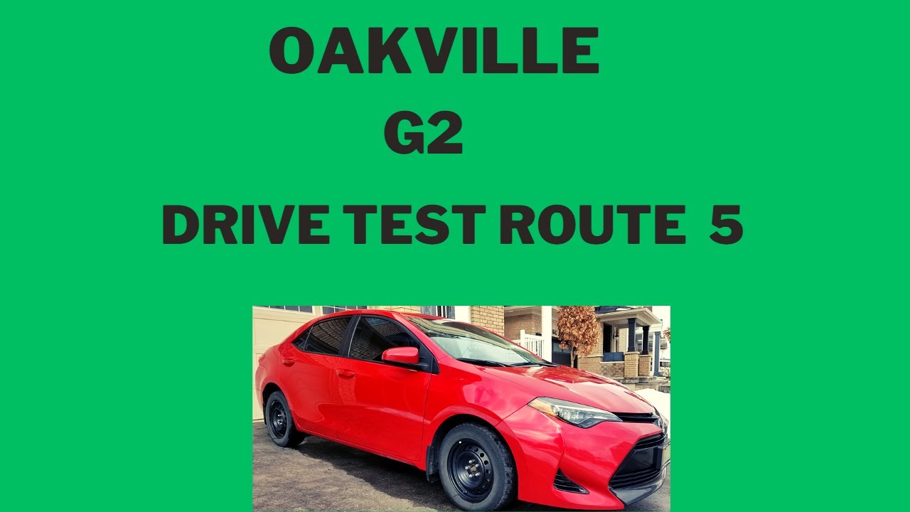 Oakville G2 Drive Test Route 5 (Mock Test)