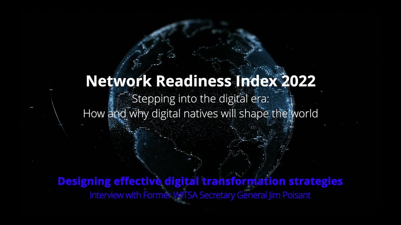 Network Readiness Index 2022: Jim Poisant, Former Secretary General, WITSA