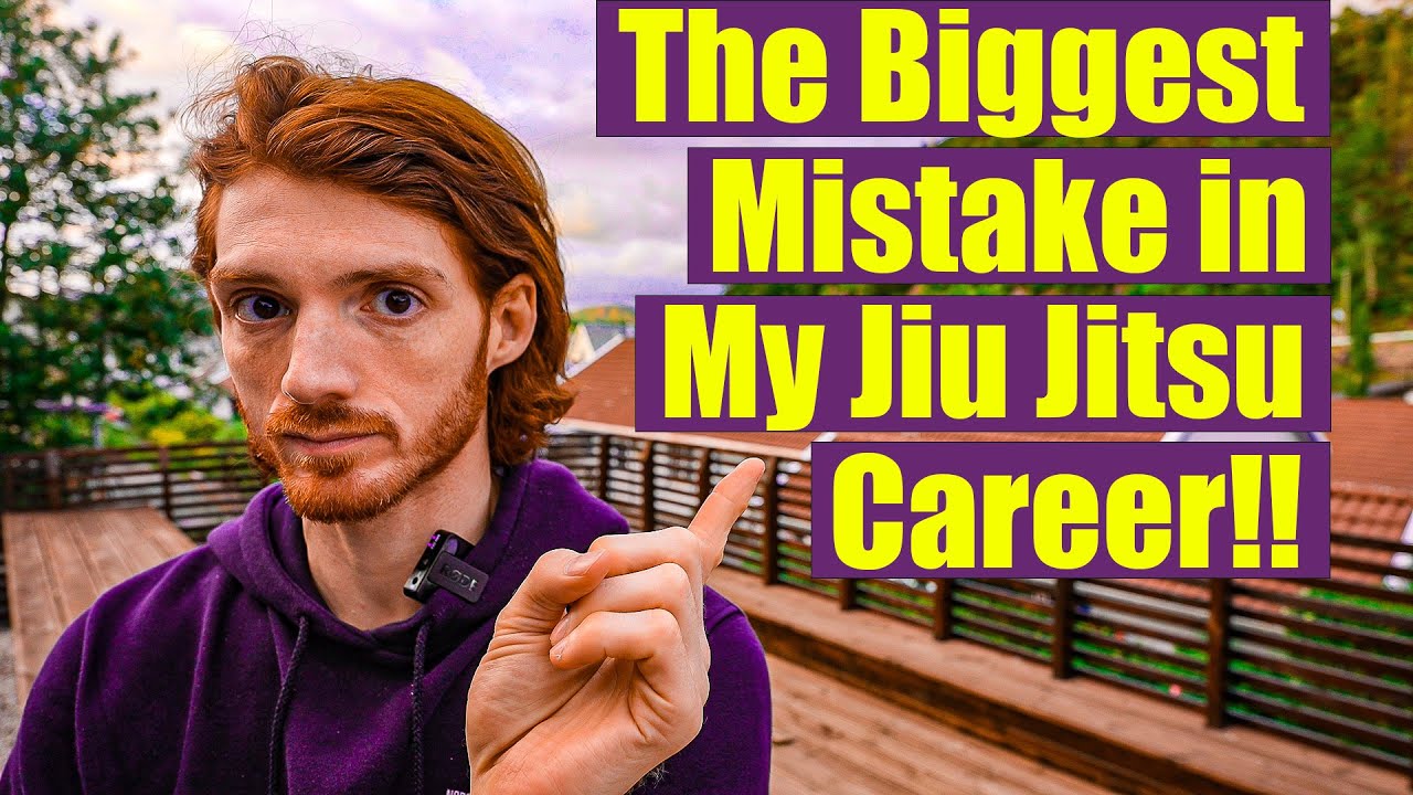 The Biggest Mistake in My Jiu Jitsu Career