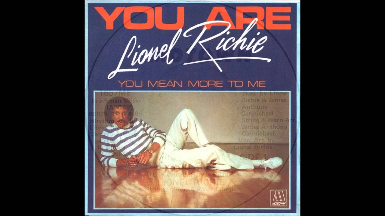 Lionel Richie - You Are