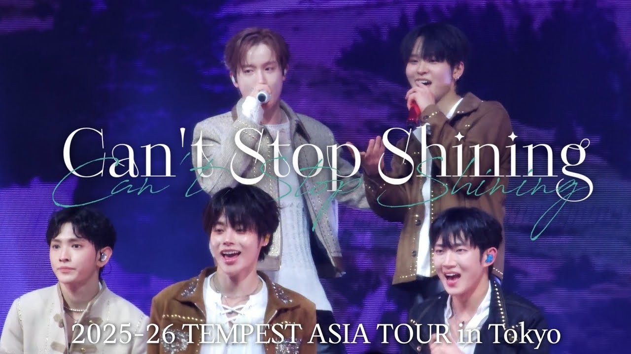 260201 Can't Stop Shining Japanese ver. - TEMPEST As I am in Tokyo