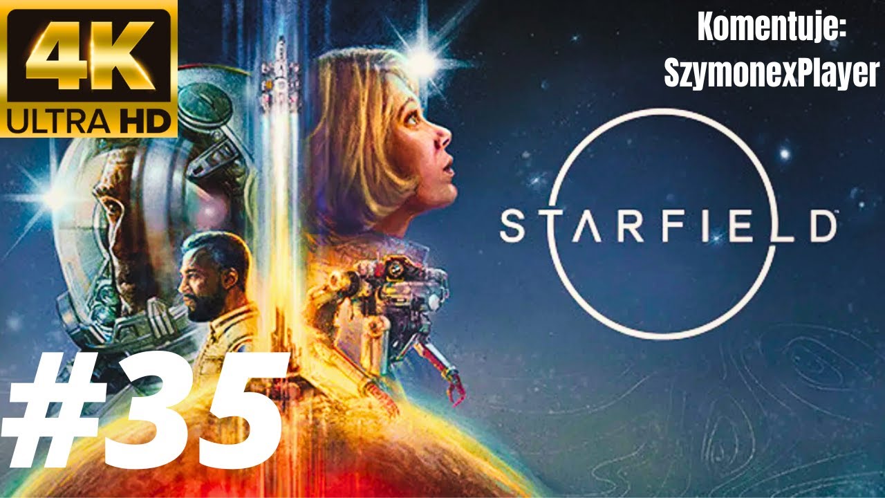 Starfield PL #35 KONIEC GRY | 4K