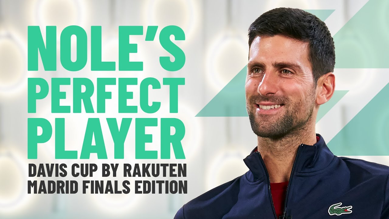 Novak Djokovic | PERFECT PLAYER | Davis Cup by Rakuten Madrid Finals edition