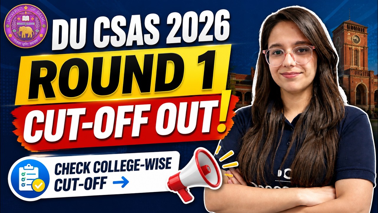 DU CSAS 2026: проходные баллы первого этапа опубликованы! | Узнайте проходные баллы по колледжам