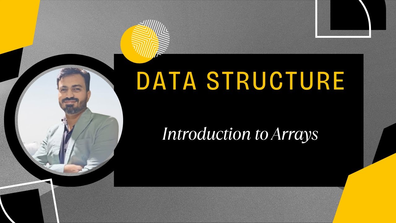 3 Introduction to Arrays