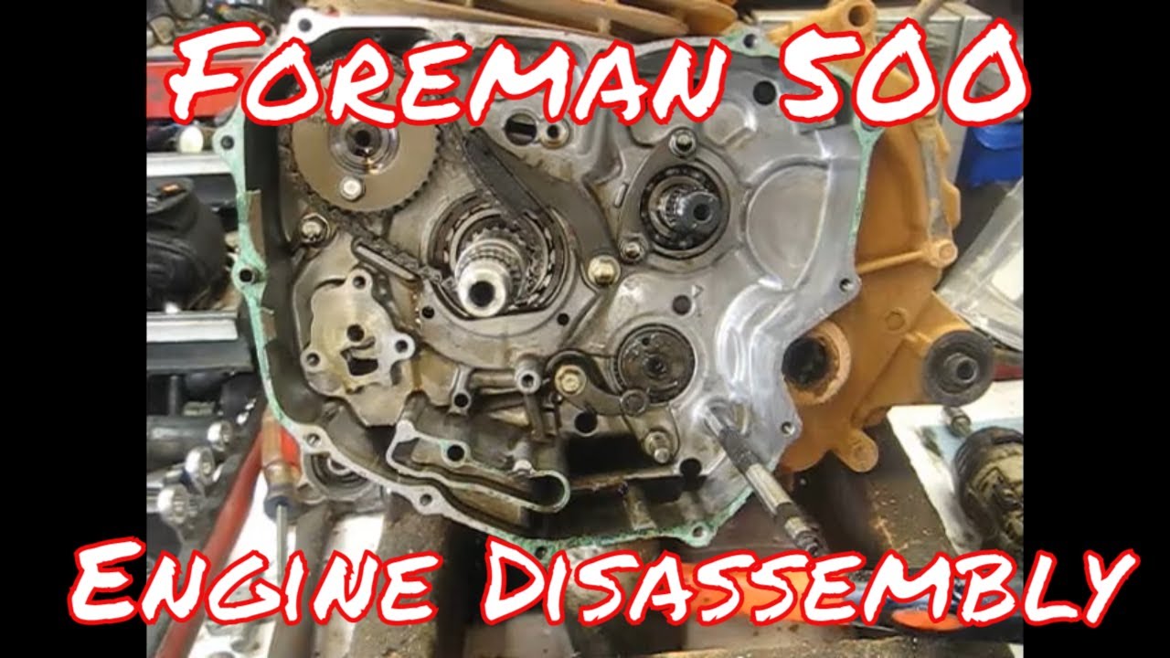 2005 - 2011 Foreman 500 motor disassembly