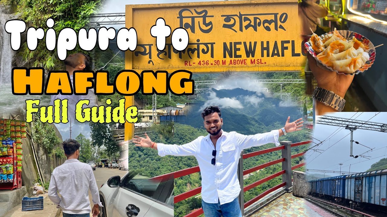Haflong Tour | Tripura to Haflong | HAFLONG Guide video