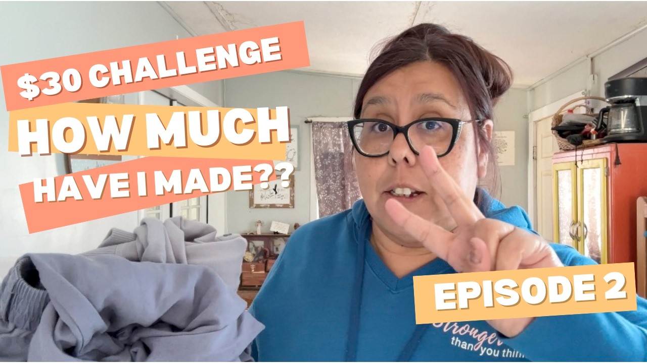 $30 Challenge, Day 2. How much did I earn? Lets see what I can turn $30 into reselling!!