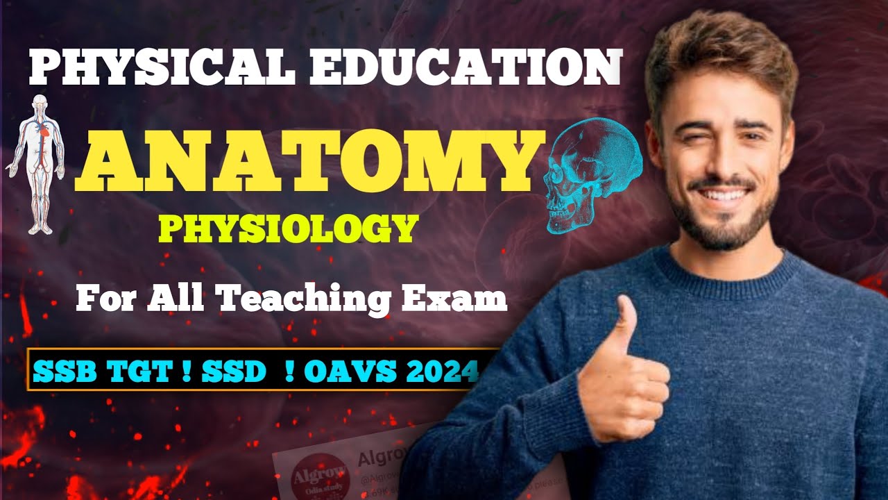 Physical Education Question ! Anatomy Physiology Mcq ! For All Teaching Exams | SSD/LTR/SSB TGT/OAVS