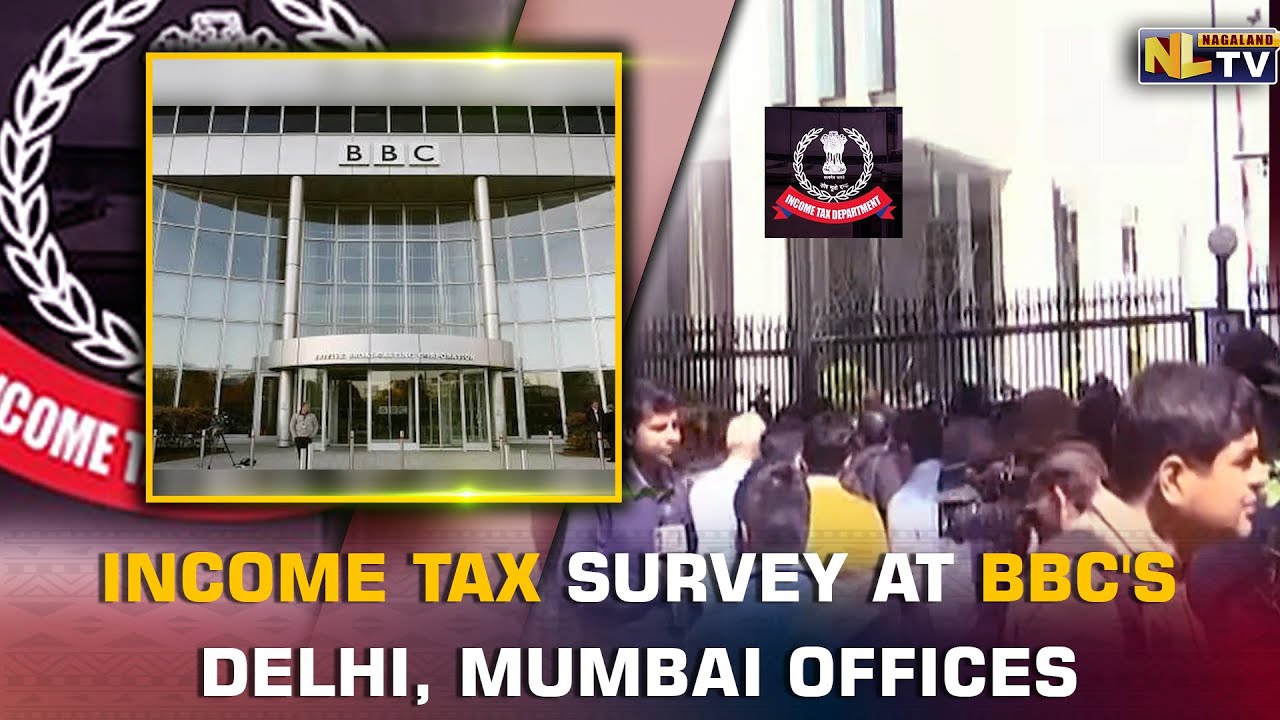 INCOME TAX SURVEY AT BBC'S DELHI, MUMBAI OFFICES