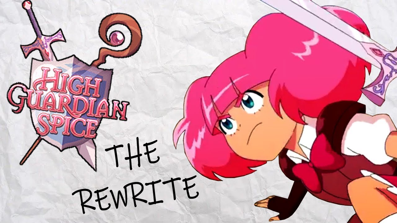 High Guardian Spice: Rewritten