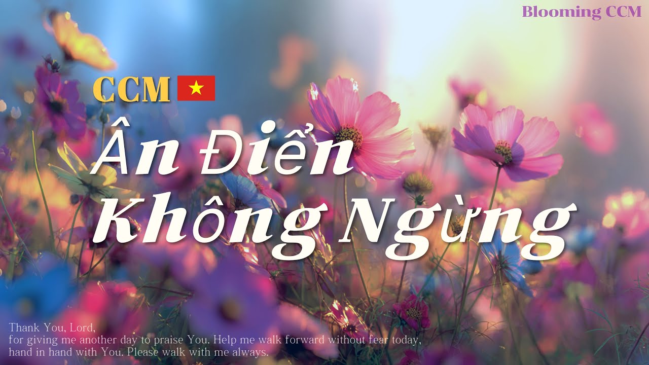 Ân Điển Không Ngừng | Quiet Sunday Worship (Vietnamese)